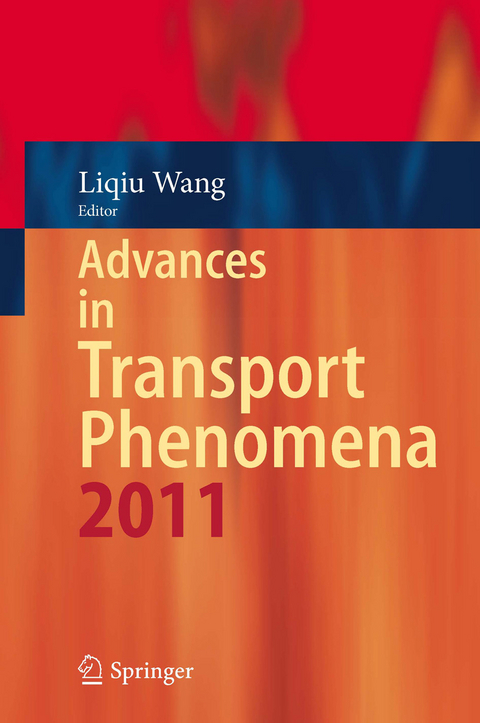 Advances in Transport Phenomena 2011 - 