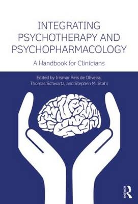 Integrating Psychotherapy and Psychopharmacology - 
