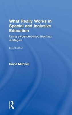 What Really Works in Special and Inclusive Education - David Mitchell