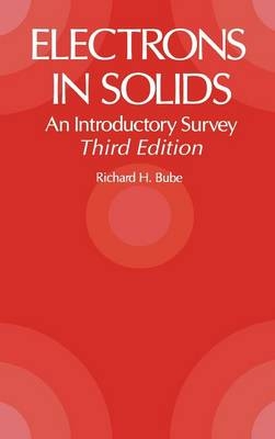 Electrons in Solids - Richard H. Bube