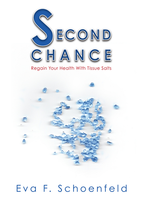 Second Chance -  Eva F. Schoenfeld
