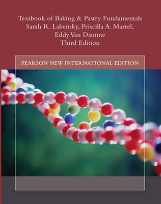 On Baking Pearson New International Edition, plus MyCullinaryLab without eText - Sarah R. Labensky, Priscilla A. Martel, Eddy Van Damme