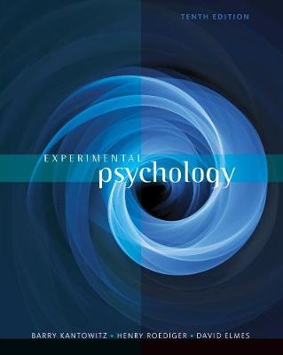 Experimental Psychology - Barry Kantowitz, III Roediger  Henry, David Elmes