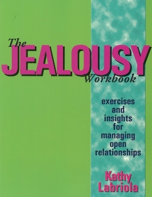 The Jealousy Workbook - Kathy Labriola
