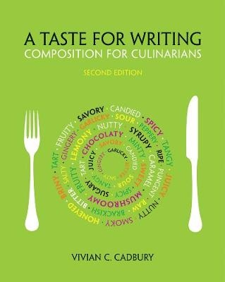 A Taste for Writing - Vivian Cadbury