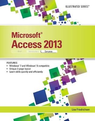 Microsoft®Access®2013 - Lisa Friedrichsen