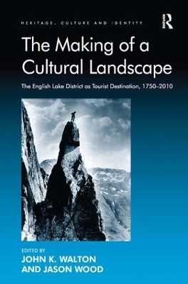 The Making of a Cultural Landscape - 