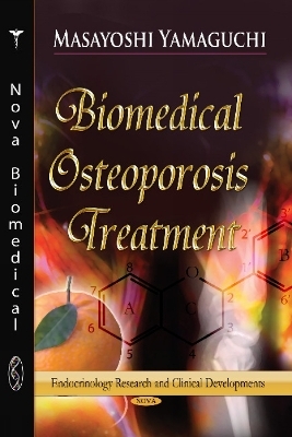 Biomedical Osteoporosis Treatment - Masayoshi Yamaguchi