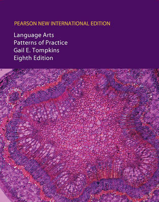 Language Arts:Patterns of Practice PNIE, plus MyEducationLab without eText - Gail E. Tompkins