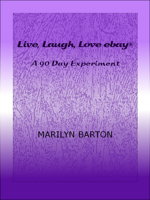Live, Laugh, Love ebay -  Marilyn Barton