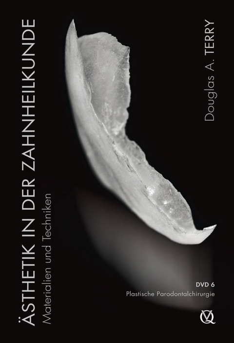 Ästhetik in der Zahnheilkunde - Douglas A. Terry, Willi Geller, Markus B. Blatz