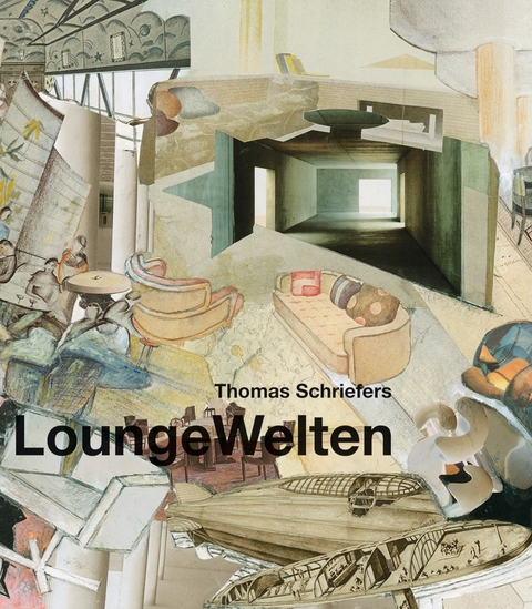 LoungeWelten/LoungeWorlds - Thomas Schriefers