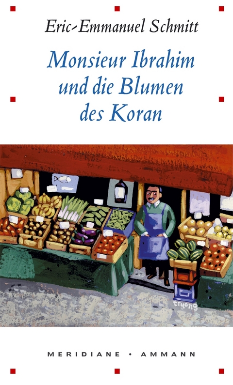 Monsieur Ibrahim und die Blumen des Koran - Eric-Emmanuel Schmitt