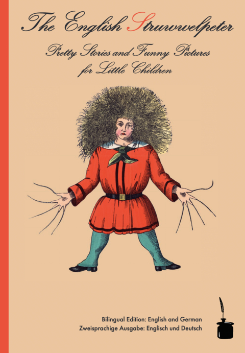 The English Struwwelpeter / Der Struwwelpeter - Heinrich Hoffmann