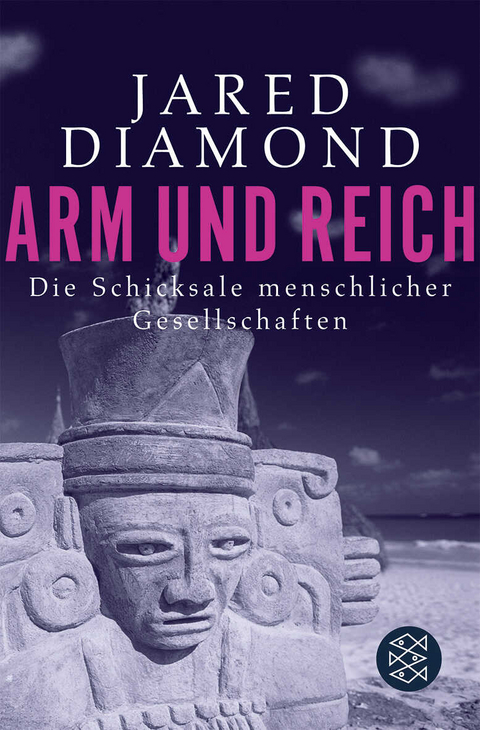 Arm und Reich - Jared Diamond