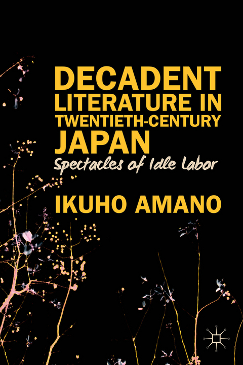 Decadent Literature in Twentieth-Century Japan - I. Amano