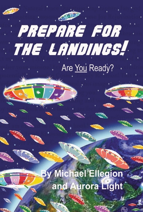 Prepare for the Landings! -  Michael Ellegion,  Aurora Light