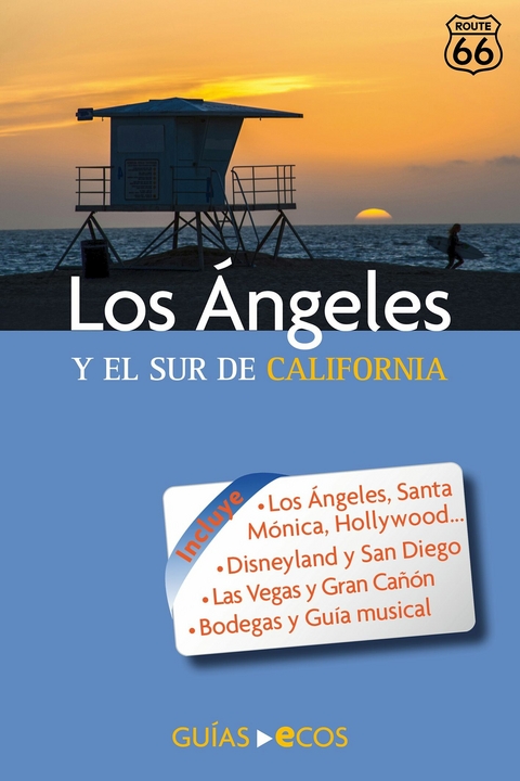 Los Ángeles y el sur de California - Manuel Valero