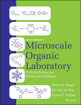 Microscale Organic Laboratory - Dana W. Mayo, Ronald M. Pike, David C. Forbes