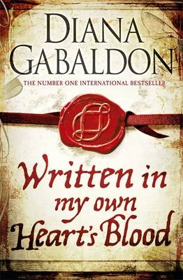 Written in My Own Heart's Blood - Diana Gabaldon