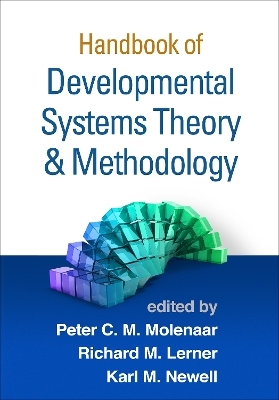 Handbook of Developmental Systems Theory and Methodology - 