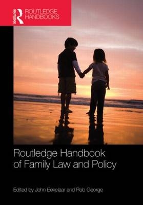 Routledge Handbook of Family Law and Policy - 