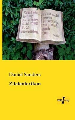 Zitatenlexikon - Daniel Sanders