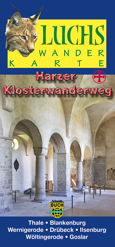 Harzer Klosterwanderweg - Bernhard Spachmüller, Thorsten Schmidt