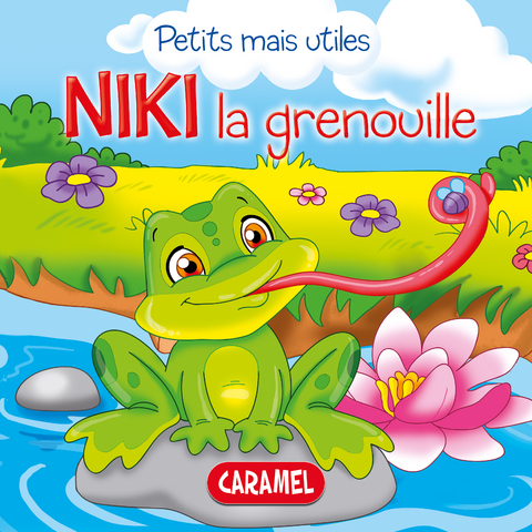 Niki la grenouille -  Veronica Podesta,  Petits mais utiles