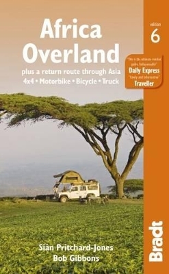 Africa Overland - Bob Gibbons, Sian Pritchard-Jones