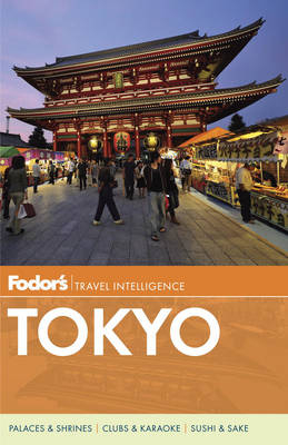 Fodor's Tokyo -  Fodor Travel Publications