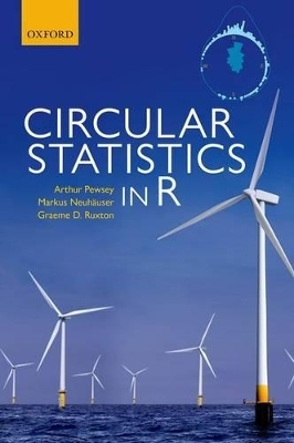 Circular Statistics in R - Arthur Pewsey, Markus Neuhäuser, Graeme D ruxton