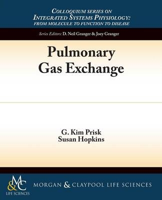 Pulmonary Gas Exchange - G. Kim Prisk, Susan R. Hopkins