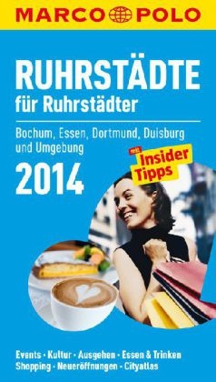 MARCO POLO Cityguide Ruhrstädte für Ruhrstädter 2014