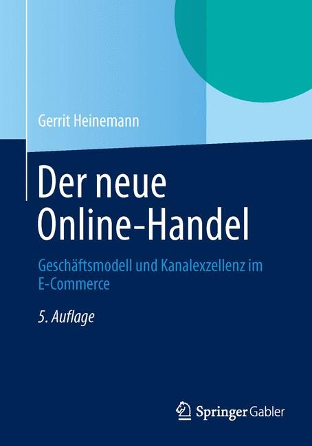 Der neue Online-Handel - Gerrit Heinemann