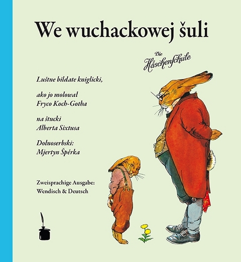 We wuchackowej šuli / Die Häschenschule - Albert Sixtus