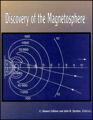 Discovery of the Magnetosphere V7 - CS Gillmor