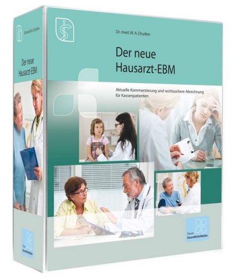 Premium-Ausgabe: Der neue Hausarzt-EBM