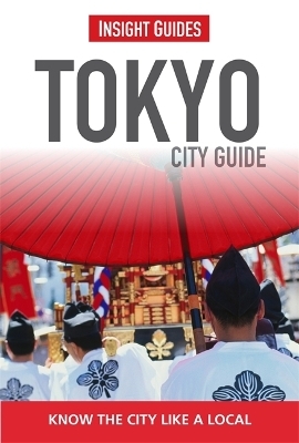Insight Guides City Guide Tokyo -  Insight Guides