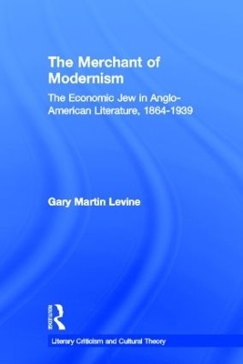 The Merchant of Modernism - Gary Levine