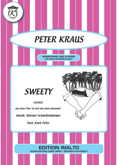 Sweety - Kurt Feltz, Werner Scharfenberger, Peter Kraus