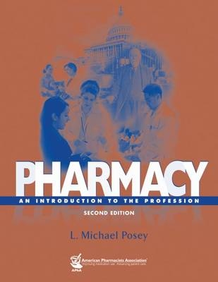 Pharmacy - L. Michael Posey