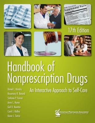 Handbook of Nonprescription Drugs: An Interactive Approach to Self-care - 