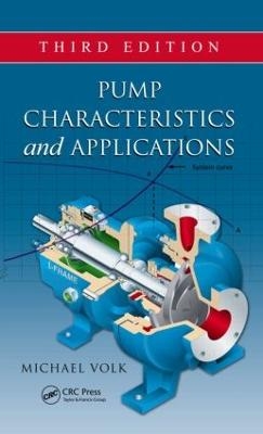 Pump Characteristics and Applications - Michael Volk