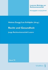 Recht und Gesundheit - 