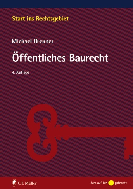 Öffentliches Baurecht - Michael Brenner