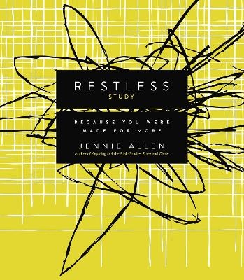 Restless Bible Study Guide - Jennie Allen