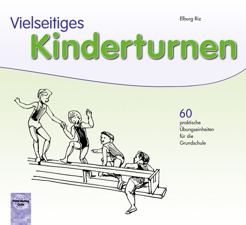 Vielseitiges Kinderturnen - Karin Schaffner