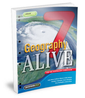 Geography Alive 7 for the Australian Curriculum Flexisaver & eBookPLUS - Judy Mraz