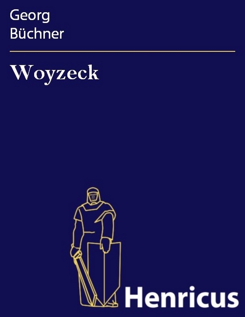 Woyzeck -  Georg Büchner